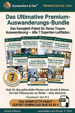 Cover-Bild des ultimativen Premium-Auswanderungs-Bundles von Auswandern & Frei. Das Bild zeigt 7 Experten-Leitfäden als E-Books für die Planung der Auswanderung, inklusive Themen wie Banking, Steuern, Rente, Pflege und Familie in Südostasien.